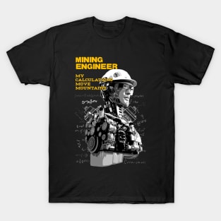 Mining engineer T-Shirt